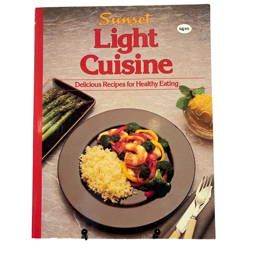 Vintage 1986 Sunset Light Cuisine Cookbook for Healthy Eating, PB